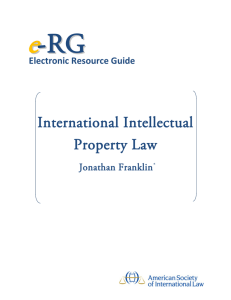 Electronic Resource Guide on International Intellectual Property Law