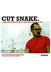 Cut Snake Education Resource Kit 2014
