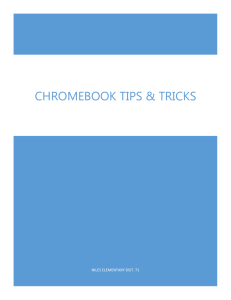 Chromebook Tips & Tricks