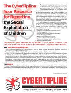 The CyberTipline®: Your Resource for Reporting the Sexual