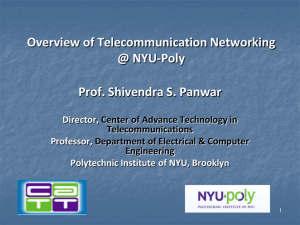 Overview of Telecommunication Networking @ NYU-Poly