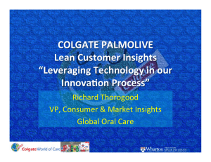COLGATE(PALMOLIVE( Lean(Customer(Insights( “Leveraging