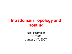 Intradomain Topology and Routing