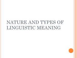 NATURE AND TYPES OF LINGUISTIC MEANING