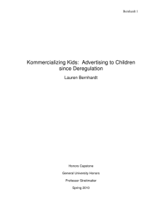 Kommercializing Kids: Advertising to Children since Deregulation
