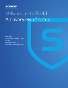 VMware and vShield An overview of setup