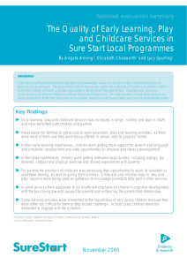 Summary of The Quality of Early Learning, Play and Childcare
