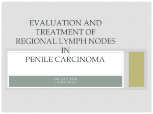 Evaluation and Treatment of Regional Lymph nodes in Penile