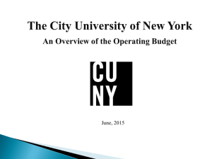 The City University of New York Overview of CUNY Operating