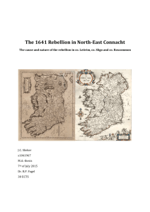 The 1641 Rebellion in North-East Connacht J.C. Slieker s1041967