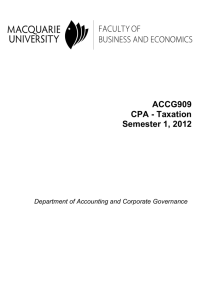 ACCG909 CPA - Taxation Semester 1, 2012
