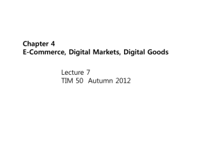 Chapter 4 E-Commerce, Digital Markets, Digital Goods