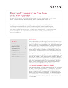 Hierarchical Timing Analysis: Pros, Cons, and a New Approach