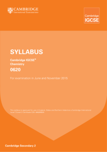 SYLLABUS Cambridge IGCSE® Chemistry 0620