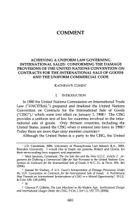 Achieving a Uniform Law Governing International Sales: Conforming