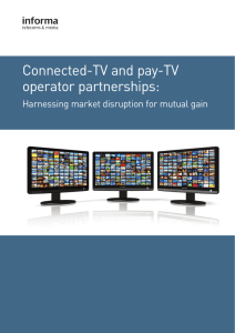 Connected-TV and pay-TV operator partnerships