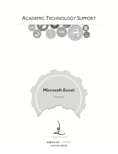 ACADEMIC TECHNOLOGY SUPPORT Microsoft Excel: