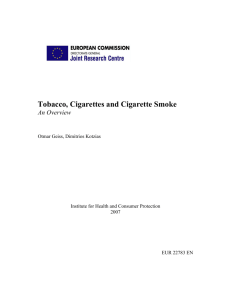 Tobacco, Cigarettes and Cigarette Smoke