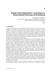 Supply Chain Optimization: Centralized vs Decentralized