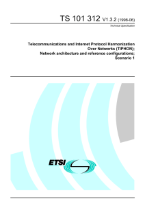 Telecommunications and Internet Protocol Harmonization