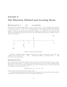 Lecture 5 The Bisection Method and Locating Roots