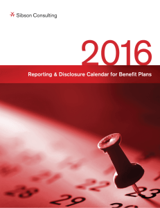 Reporting & Disclosure Calendar for Benefit Plans