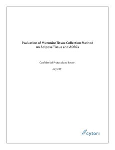 Evaluation of MicroAire Tissue Collection Method on Adipose Tissue