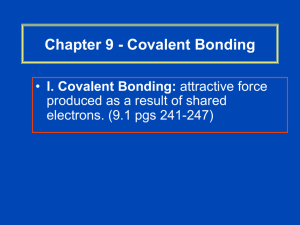 Chapter 9 - Covalent Bonding