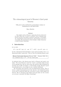 The cohomological proof of Brouwer's fixed point theorem