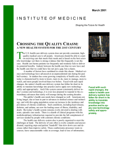 Crossing the Quality Chasm: A New Health System for the 21st