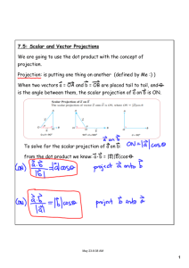 7.5: Scalar and Vector Projections