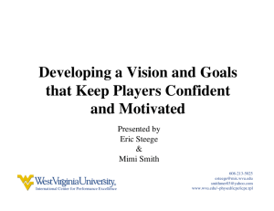 Developing a Vision and Goals that Keep Players