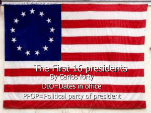 The First 16 presidents - Nashua School District