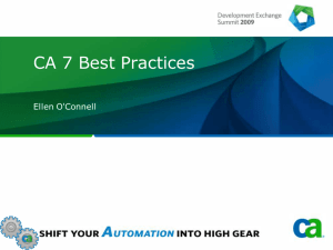 CA 7 Best Practices - CA Support Online is Currently Unavailable