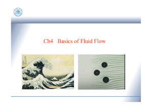 Ch4 Basics of Fluid Flow