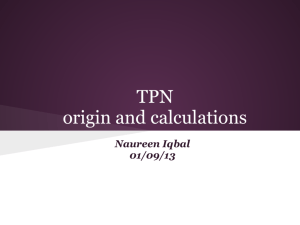 TPN origin and calculations