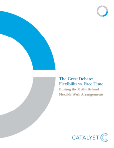 The Great Debate: Flexibility vs. Face Time