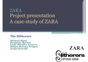 Project presentation A case-study of ZARA Project presentation A