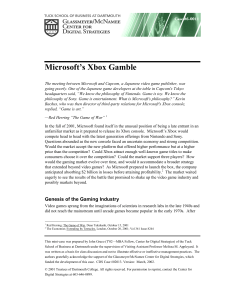 Microsoft's Xbox Gamble - Glassmeyer/McNamee Center for Digital