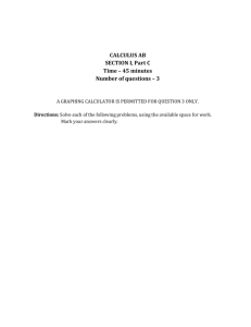 CALCULUS AB SECTION I, Part C Time – 45 minutes Number of
