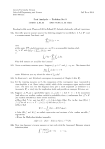Real Analysis — Problem Set 5 Issued: 2.10.14 Due: 9.10.14, in class
