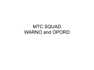 MTC SQUAD WARNO and OPORD
