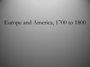 Europe and America, 1700 to 1800