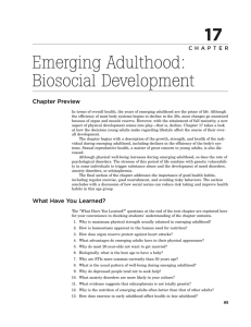 Emerging Adulthood: Biosocial Development