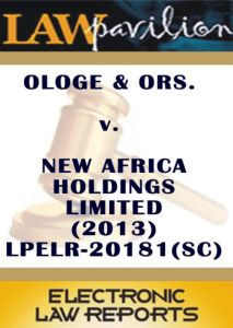(LPELR) - PROFESSOR KINGSLEY OWONIYI OLOGE & ORS. v