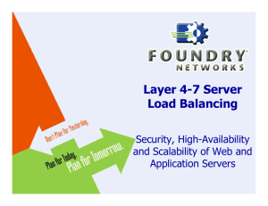 Scaling IP, Web Applications and Server Farms with layer 4
