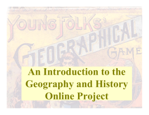 An Introduction to the Geography and History Online Project