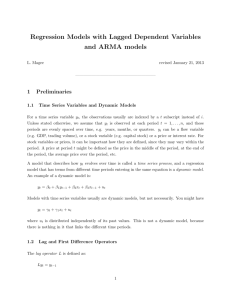 Regression Models with Lagged Dependent Variables and ARMA