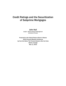 Credit Ratings and the Securitization of Subprime Mortgages