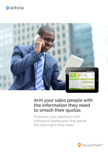 Arm your sales people with the information they need to